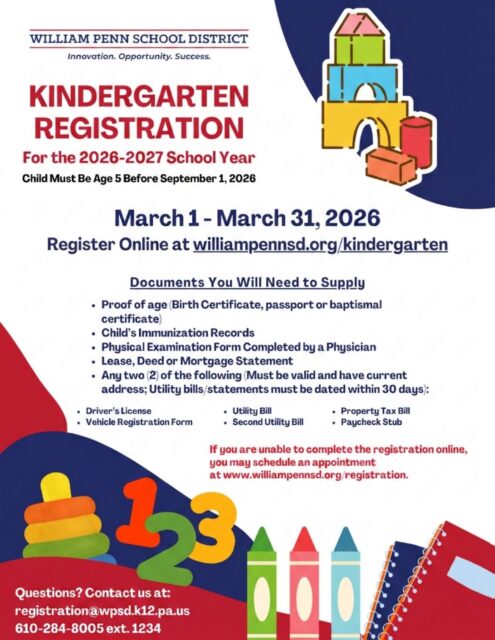 This informational flyer from the William Penn School District announces Kindergarten Registration for the 2026-2027 school year. To be eligible, a child must be age 5 before September 1, 2026.
The registration period runs from March 1 through March 31, 2026. Parents and guardians can register online at williampennsd.org/kindergarten. Those unable to complete the process online may schedule an appointment at williampennsd.org/registration.