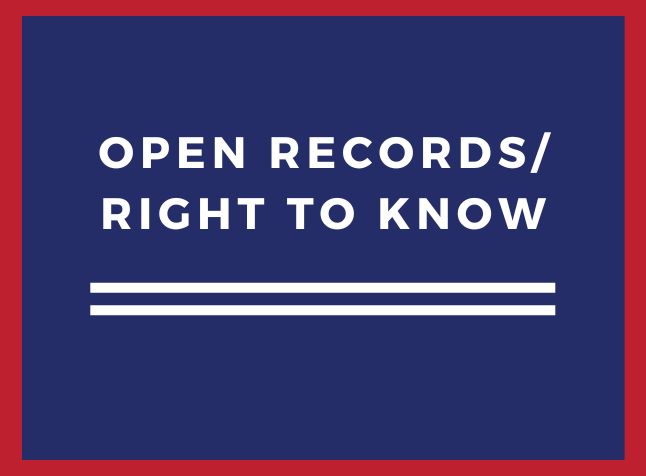 Image says, Open Records/Right to Know